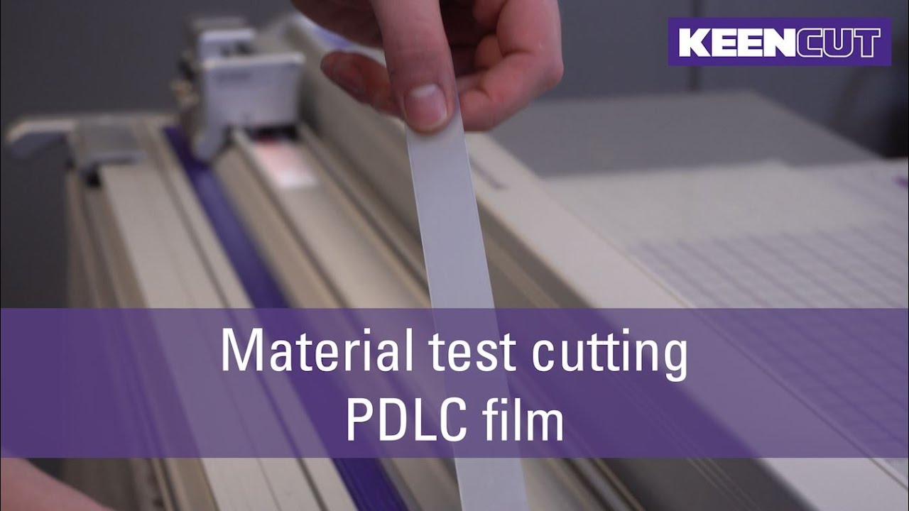 Material test cutting | PDLC Film