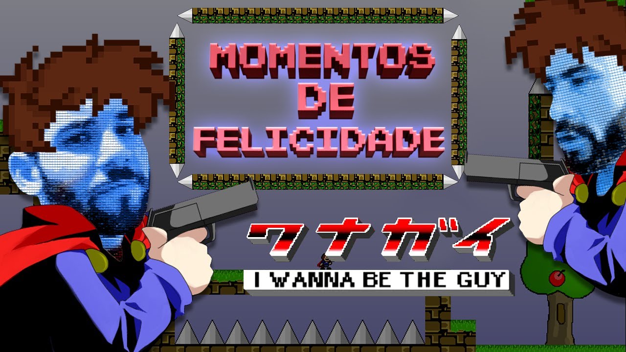 MOMENTOS DE FELICIDADE - I WANNA BE THE GUY