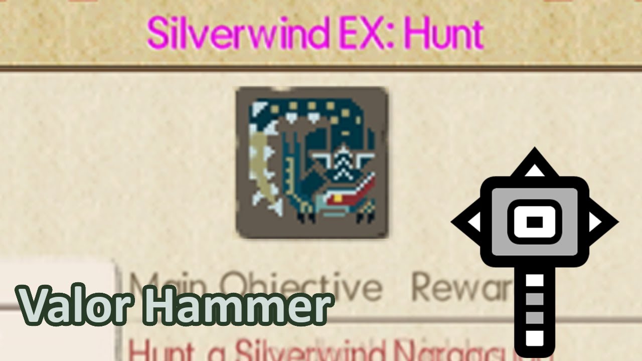 Silverwind EX vs Valor Hammer | MHGU/MHXX