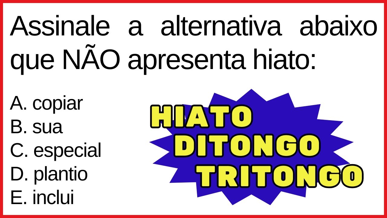 🔥 Português para Concurso Público | Hiato x Ditongo x Tritongo