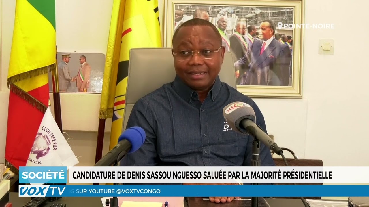 Candidature de Denis Sassou N'Guesso saluée par la majorité présidentielle