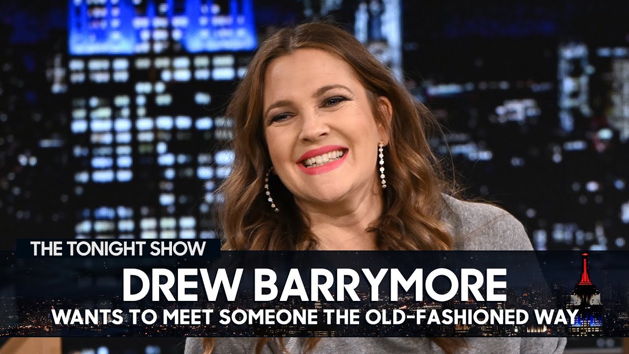 Drew Barrymore Wants to Meet Someone the Old-Fashioned Way (Extended) | The Tonight Show