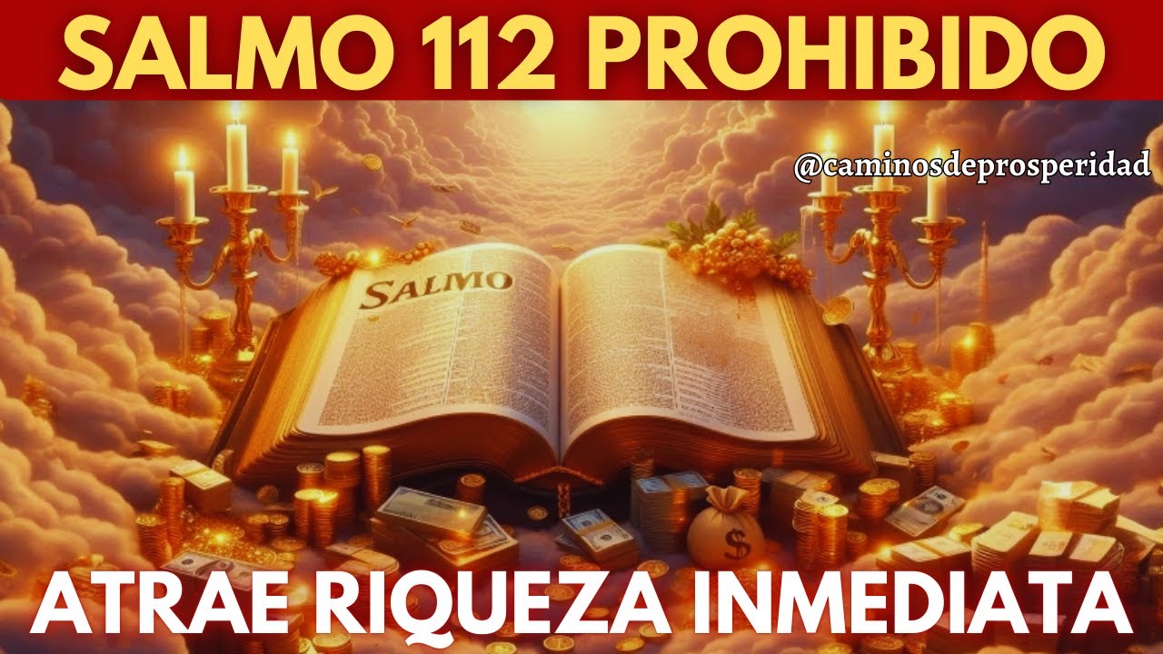🌟ESTE SALMO ATRAE RIQUEZA INMEDIATA: &iexcl;TENDR&Aacute;S TANTO DINERO QUE NO SABR&Aacute;S D&Oacute;NDE GASTARLO!💰💸💲