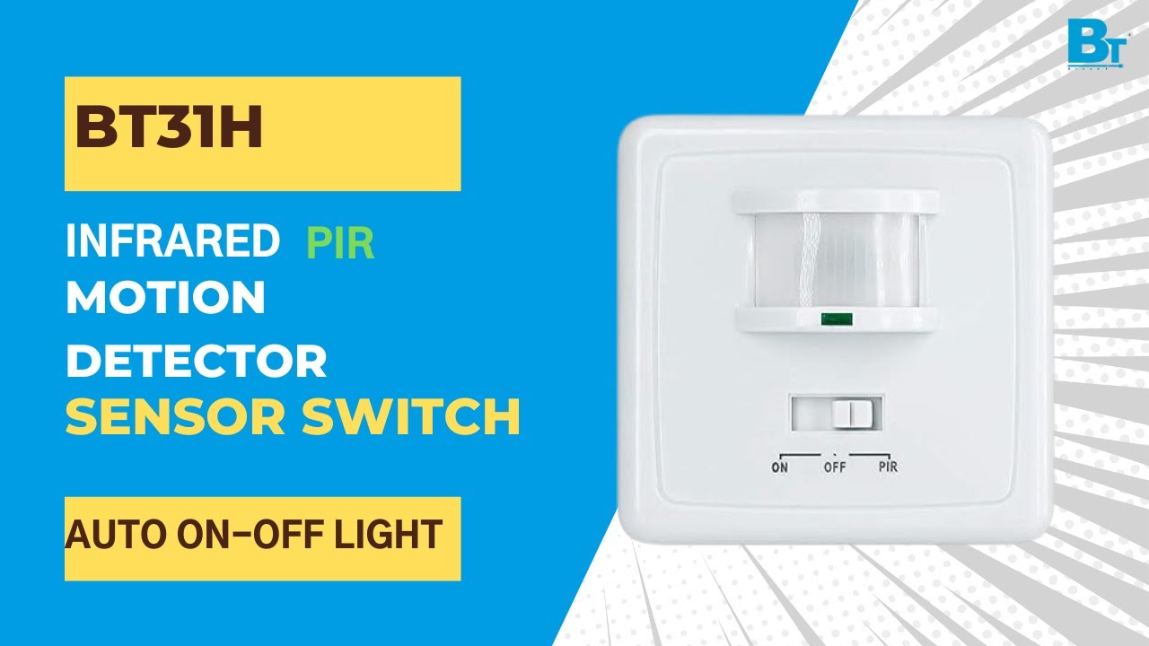 BT31H InfraRed PIR Motion Detector Sensor