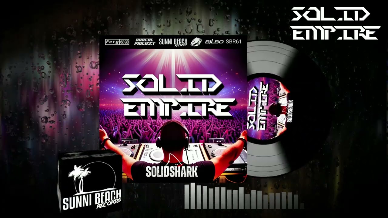 SolidShark - SOLID EMPIRE (Jaiqoon Remix Edit) Sunni Beach Records #SBR61