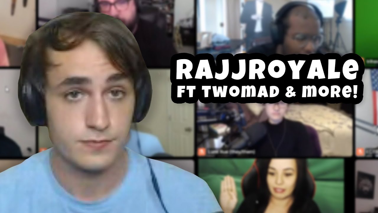 RAJJ ROYALE PODCAST Ft. HASANPIKER, TWOMAD, TRIHEX, SKYWILLIAMS, NYMN & MORE