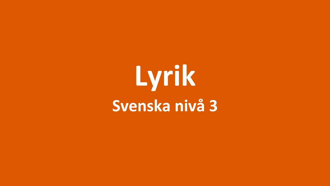Lyrik Svenska niv&aring; 3
