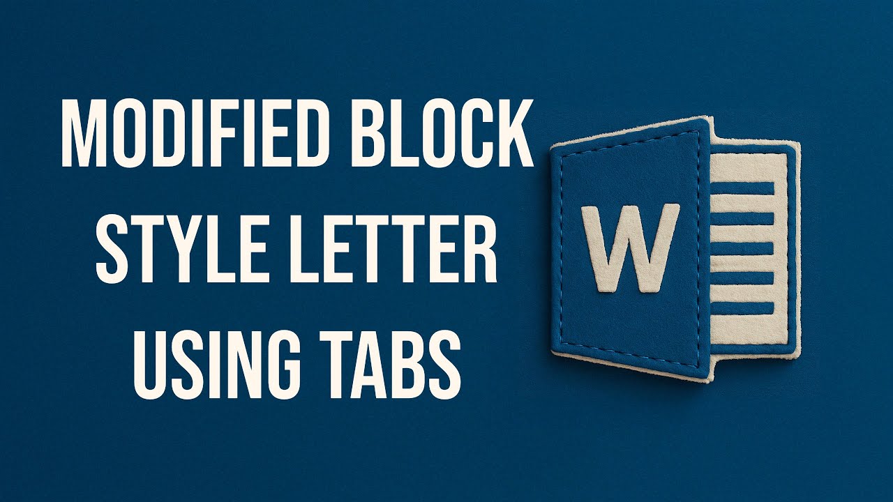 Using Tabs to Format a Letter in Modified Block Style (Plain English Tutorial)
