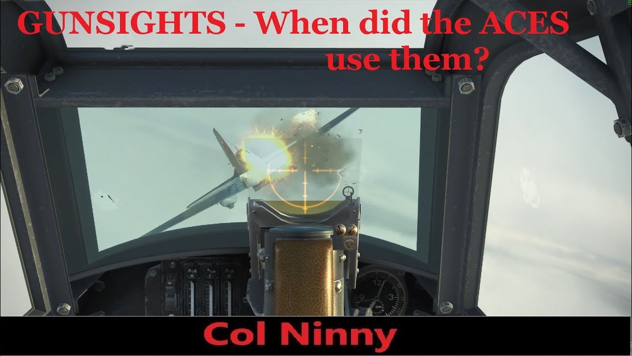 (59) IL-2 Gunsights : When did the Aces use them?