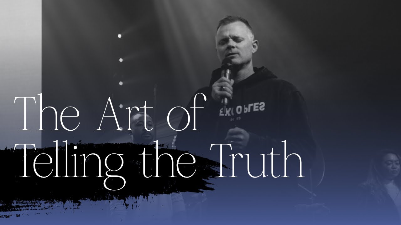 The Art of... Telling the Truth - Adam Smallcombe