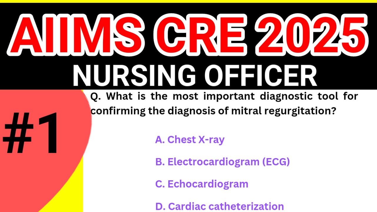 AIIMS CRE 2025 | CRE Nursing Officer | AIIMS | ESIC | MCQ - 1