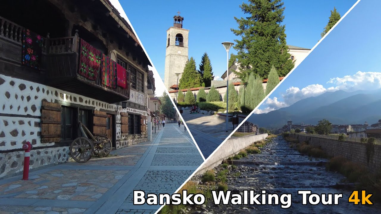 Bansko Bulgaria Walking Tour 4k