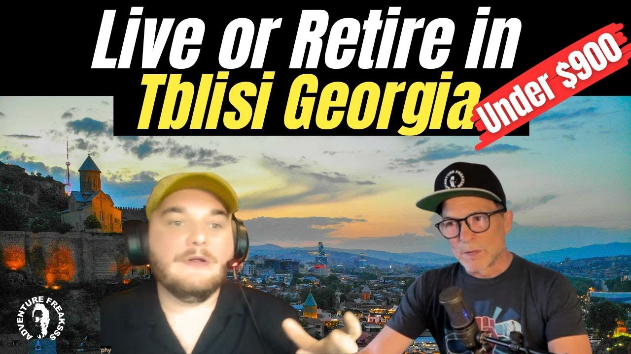 Live or Retire in Tblisi Georgia Under $900 | Easiest European Visa