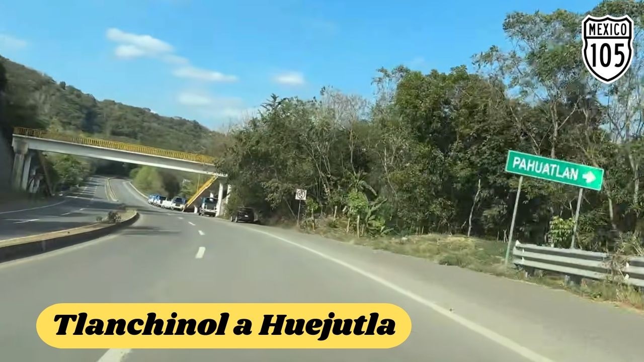 DE TLANCHINOL A HUEJUTLA, HIDALGO