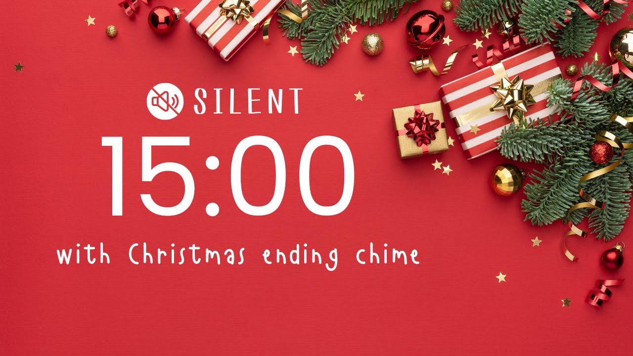 15 Min Christmas Silent Timer 🔇Ticking 5s End + Merry Christmas Ending 🎄