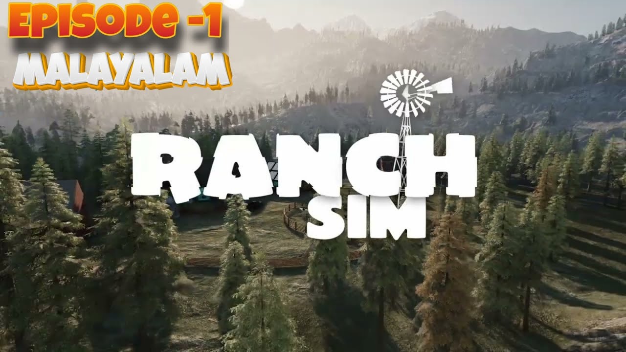 1st Day on Ranch simulator [Malayalam]