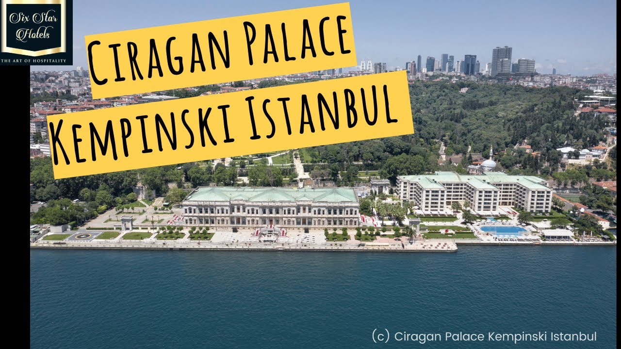 Ciragan Palace Kempinski Istanbul