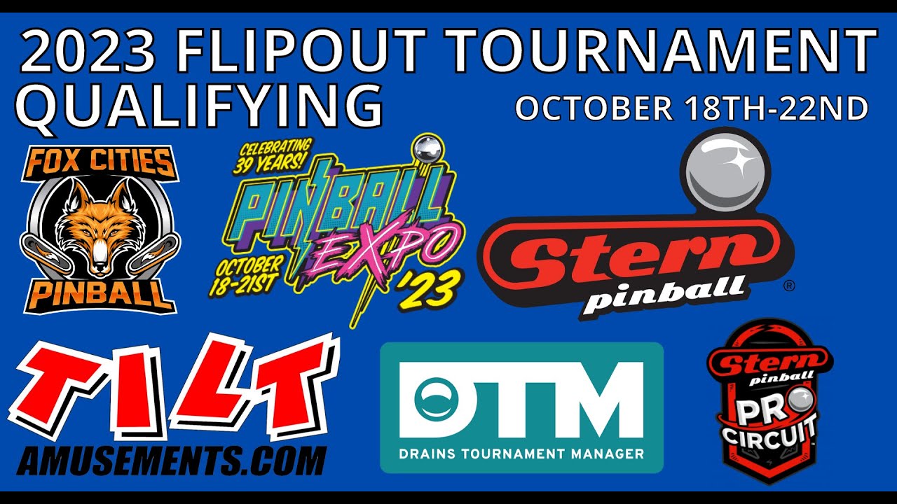 Pinball Expo 2023 Flipout Pinball Tournament Qualifying