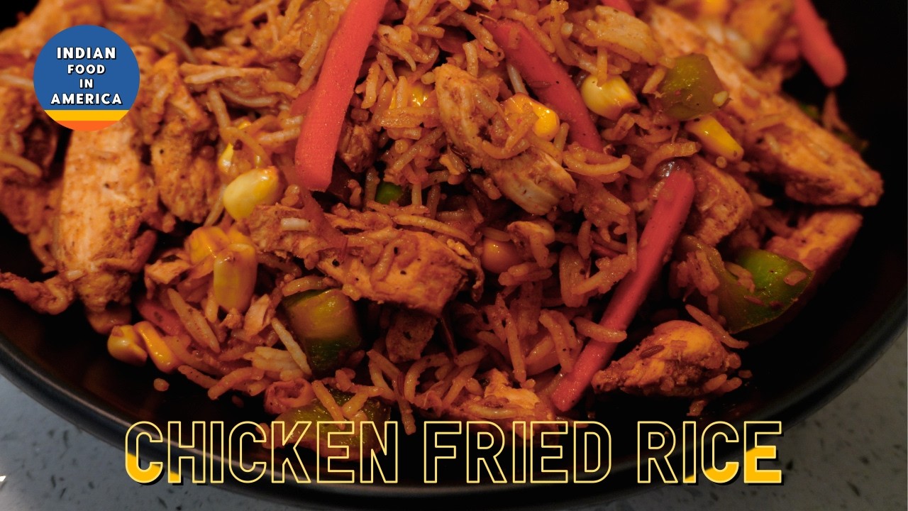 Hindi - Chicken Breast +  Rice = Nice || Homemade Chicken Fried Rice