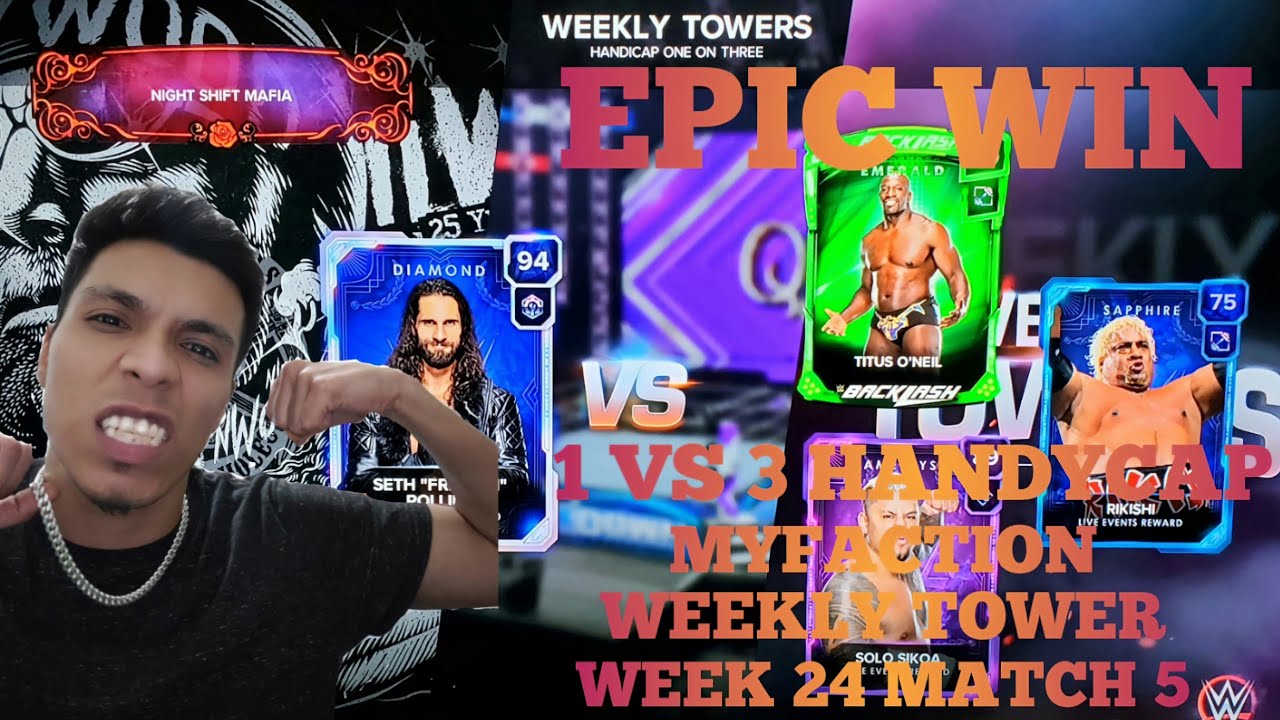 WWE 2K23 MYFACTION WEEKLY TOWER WEEK 24 MATCH 5 STRATEGY GUIDE EPIC WIN