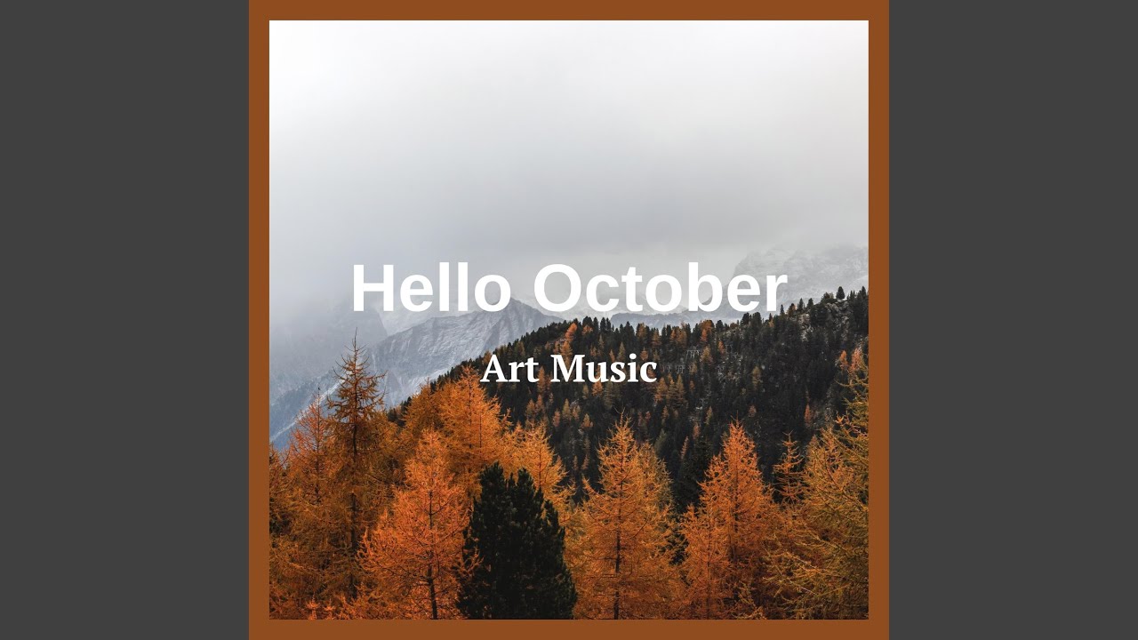 Hello October