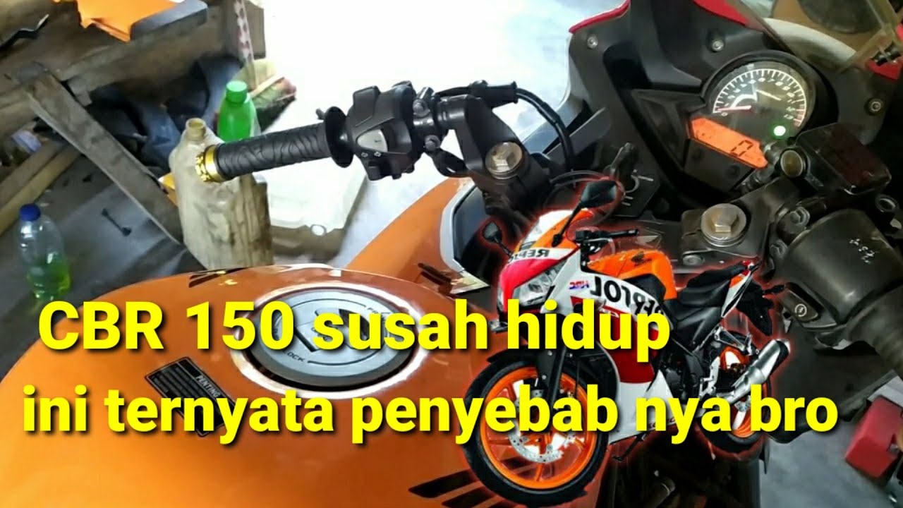 Penyebab CBR150 di stater susah hidup