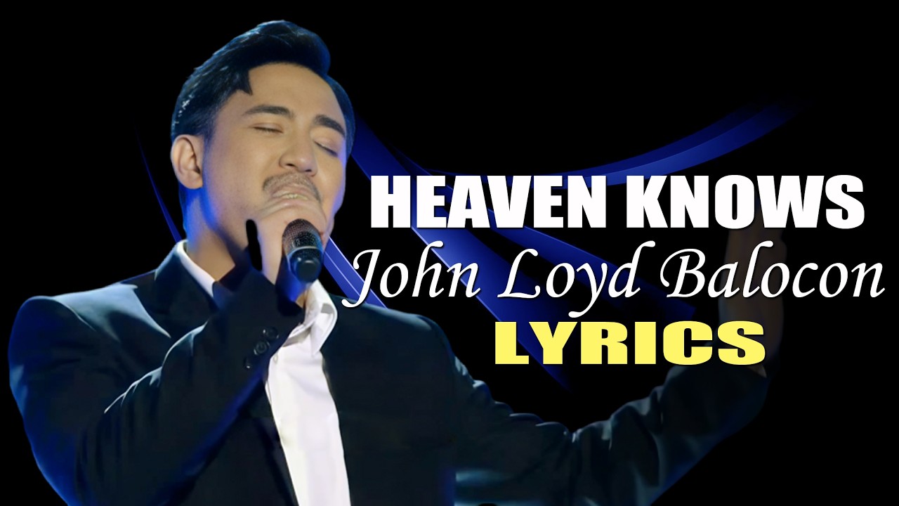 HEAVEN KNOWS LYRICS IN STYLE OF EJOHN LOYD BALOCON  SONG BY RICK PRICE #viral #trending #lyrics