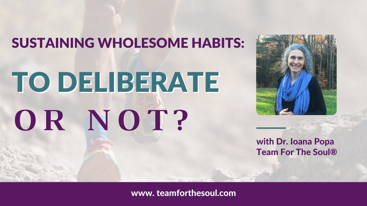How to Build Habits That Stick Part 2 - Take Deliberation Out of Implementing Habits |Dr. Ioana