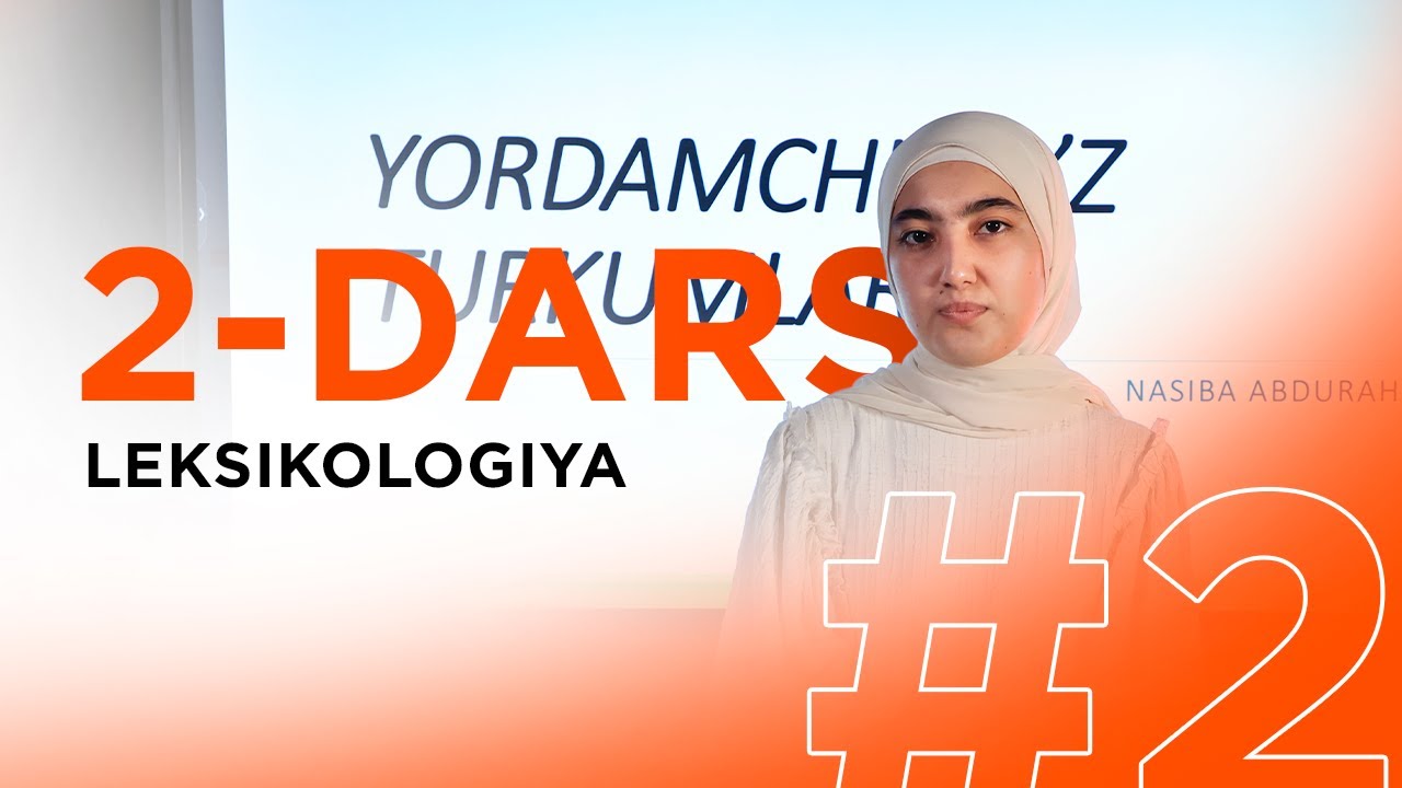 Bepul ona tili darsi | 2-dars Leksikologiya