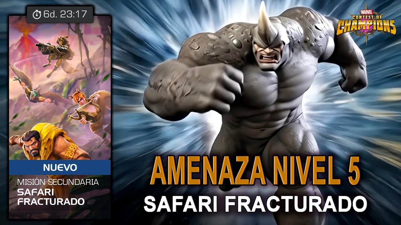 Safari Fracturado AMENAZA NIVEL 5 | Semana 3 | Cómo Funciona | Rhino 7 Estrellas | MCOC Vídeo 1307