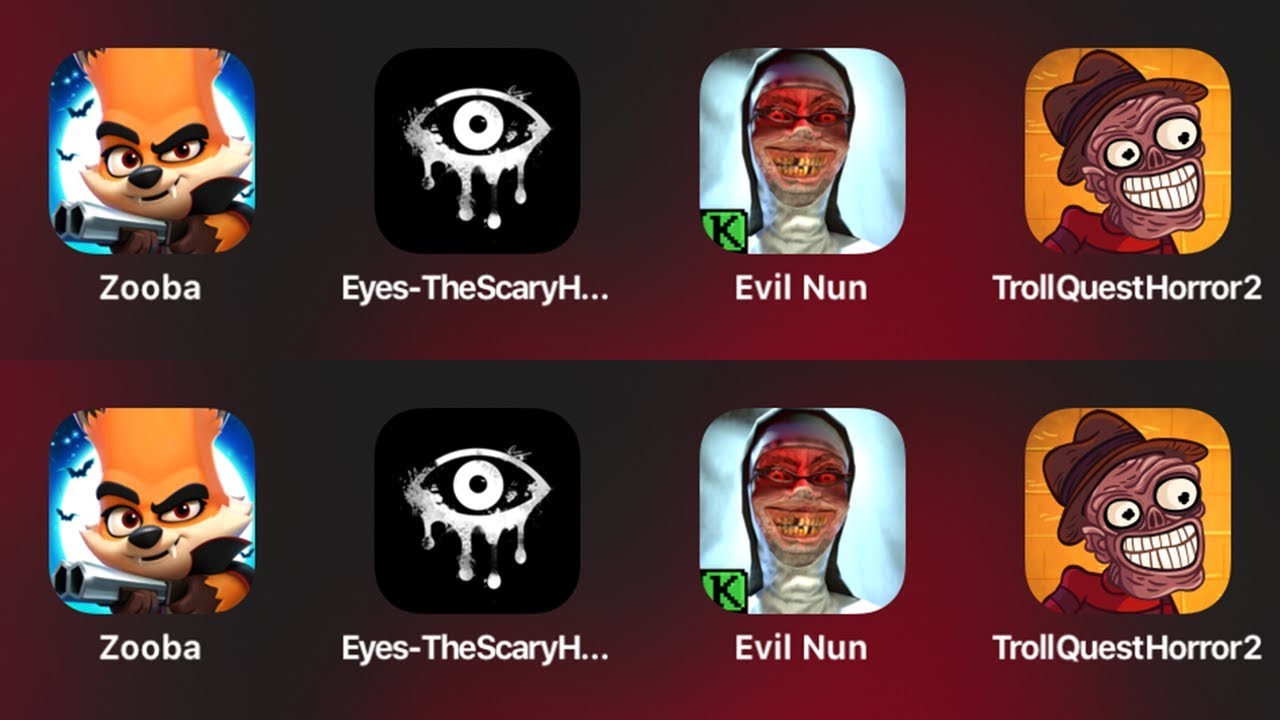 Zooba,Eyes The Scary Horror,Evil Nun,Troll Face Quest Horror 2,Зуба,Тролл Фейс Квест