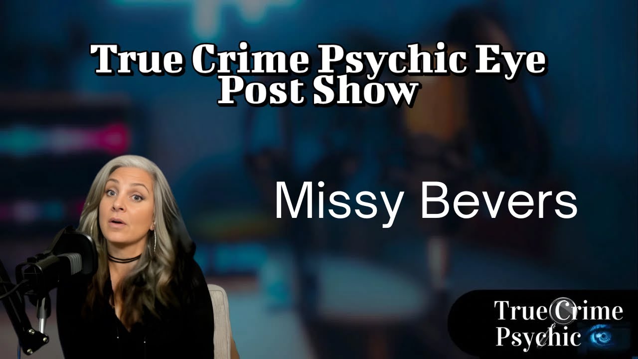 Дело Мисси Биверс стало еще более подозрительным | Анализ после шоу