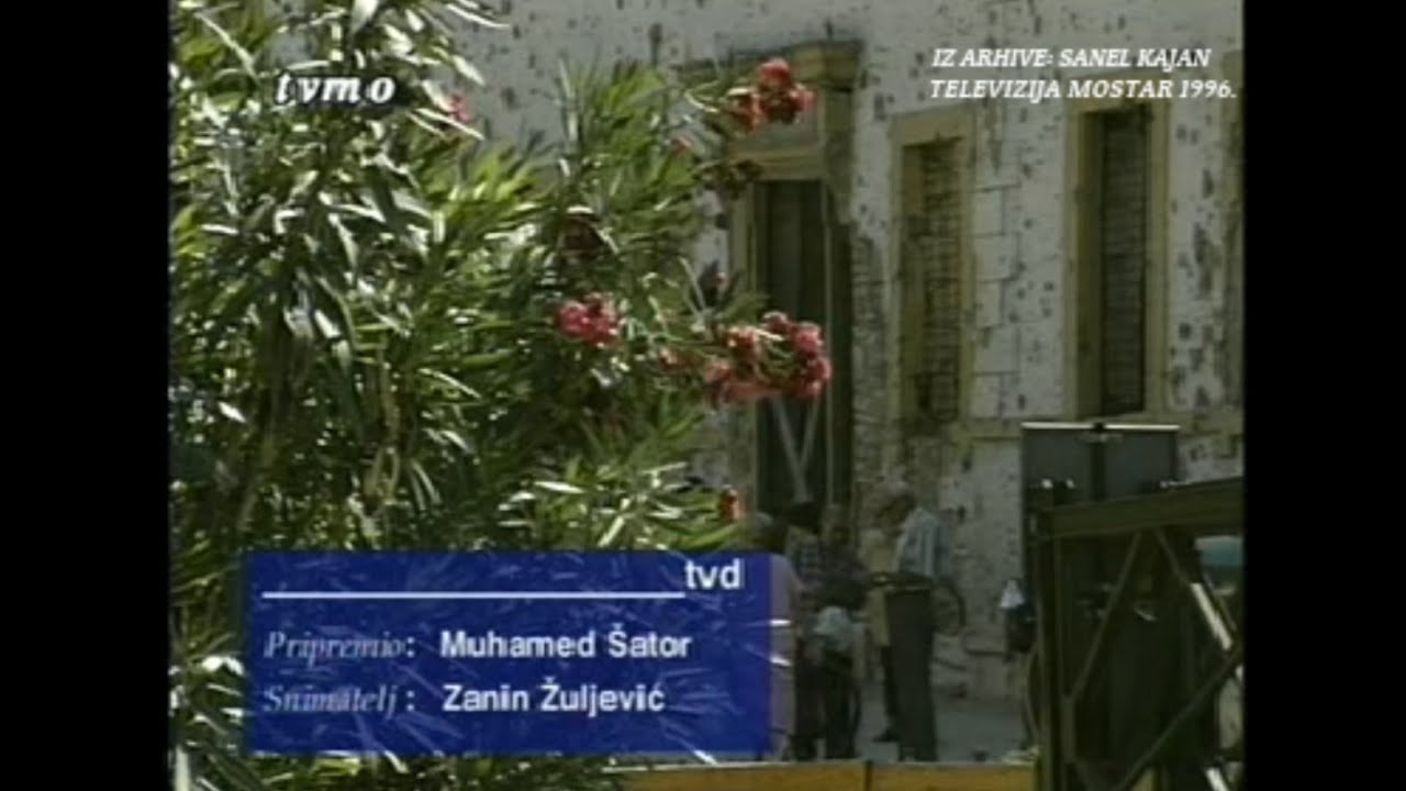 O MOSTARU 1996. GODINE (I ONOM PRIJE RATA)