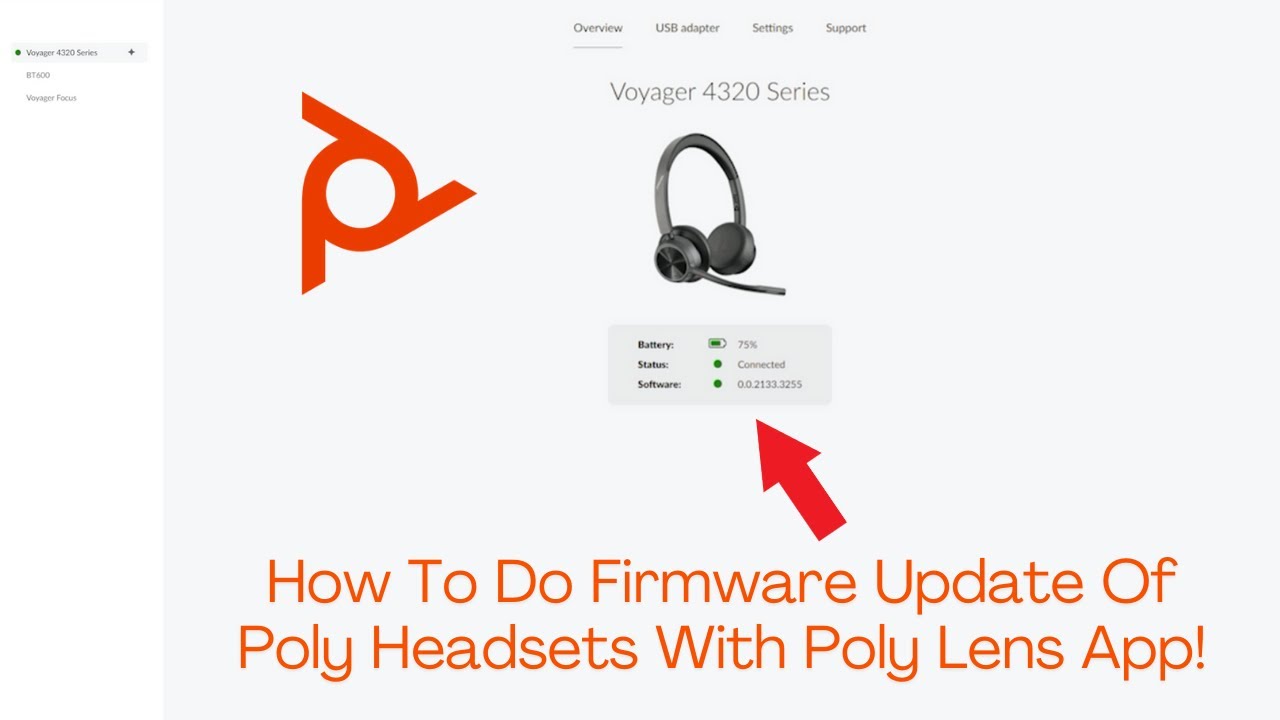 How to do Firmware Update of Poly Headsets with Poly&nbsp;Lens&nbsp;APP
