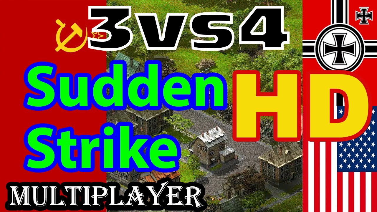 Sudden Strike Gold HD mod 💥 Multiplayer 3 vs 4