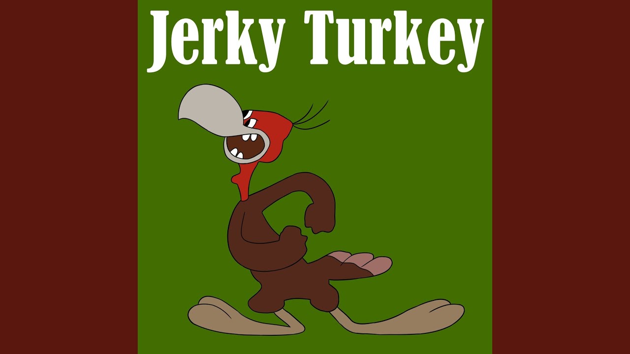 Jerky Turkey (GR Mix)
