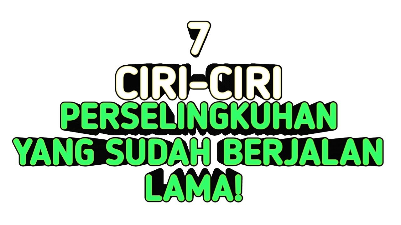 JANGAN TUTUP MATA, INI 7 CIRI PERSELINGKUHAN YANG SUDAH BERJALAN LAMA