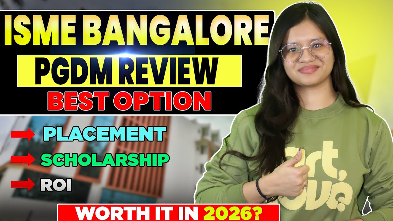 ISME Bangalore PGDM Review 2026 | Should You Join?🤔 | Cutoff, Fees & Placements💰 | Admission Process