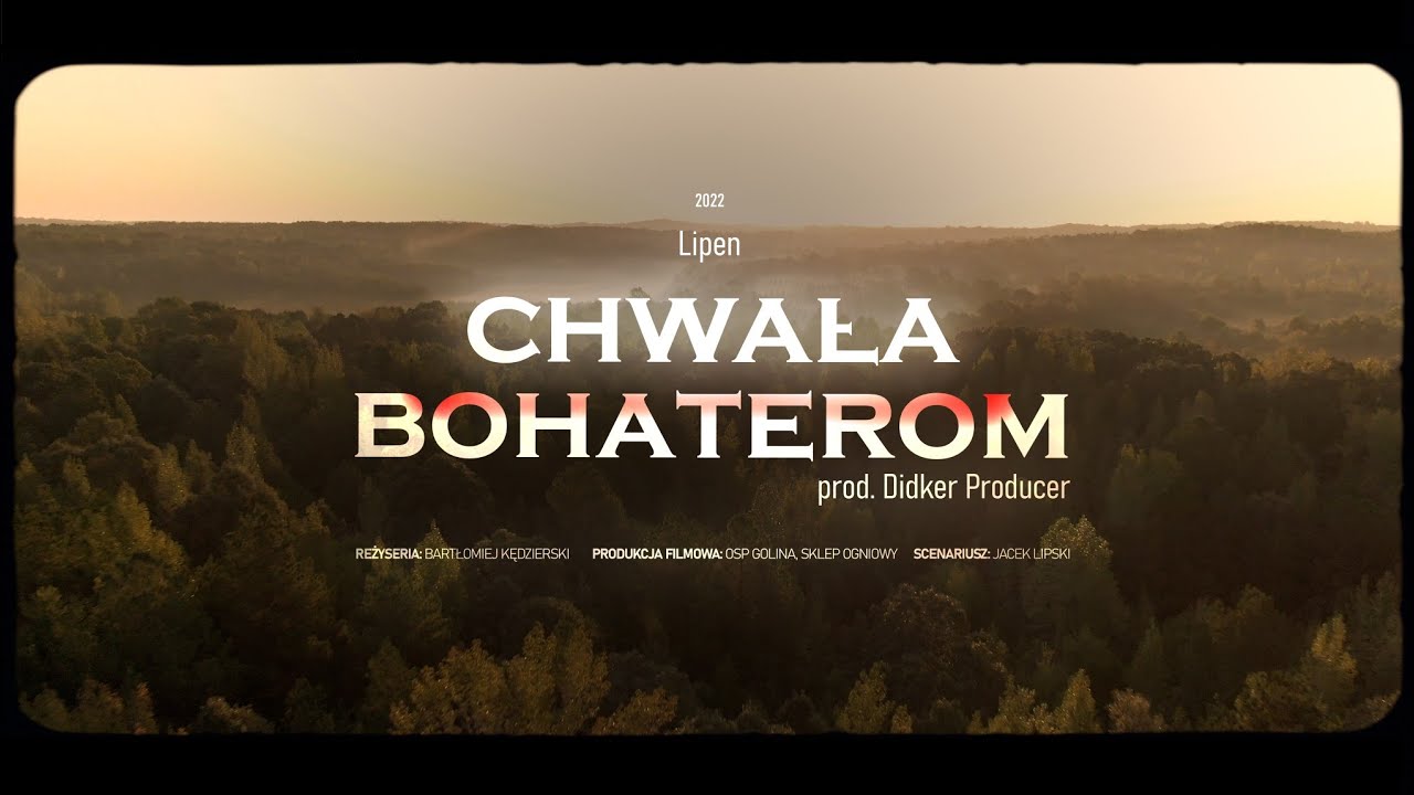 Lipen - Chwała Bohaterom feat.  Alan x Bianka x Gabrysia x Małgosia x Marysia x Oliwia prod. DIDKER