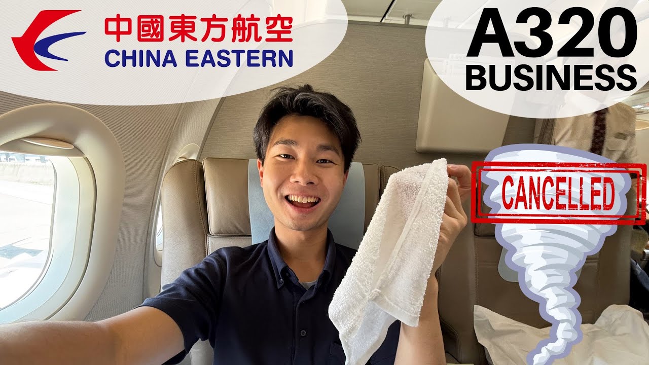 CHINA EASTERN Flight CANCELLED Due to TORNADO WARNING - A320neo BUSINESS Class
