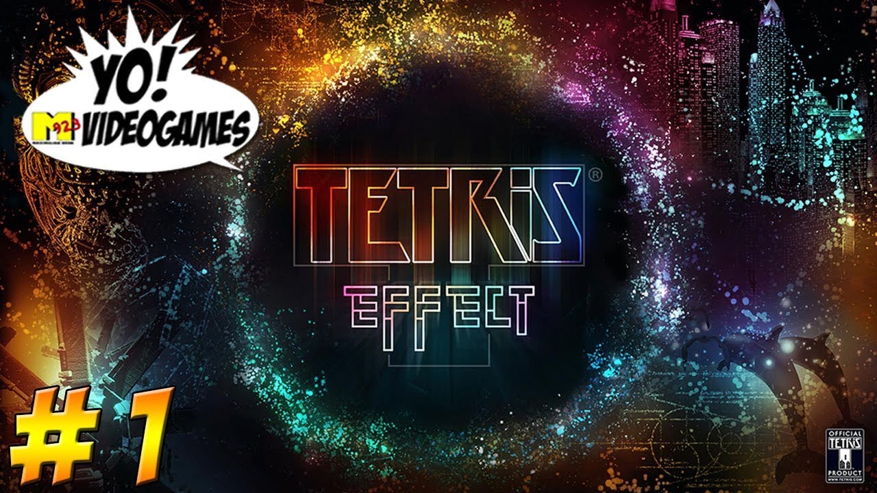 The Tetris Effect! Part 1 - YoVideogames