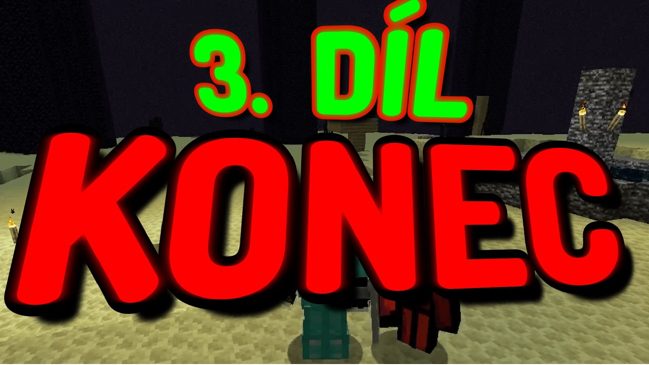 ZABILI JSME ENDER DRAKA(KONEC SÉRIE)