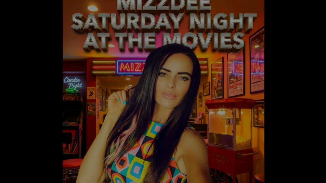 MIZZDEE- SATURDAY NIGHT AT THE MOVIES - COVER 🎥 