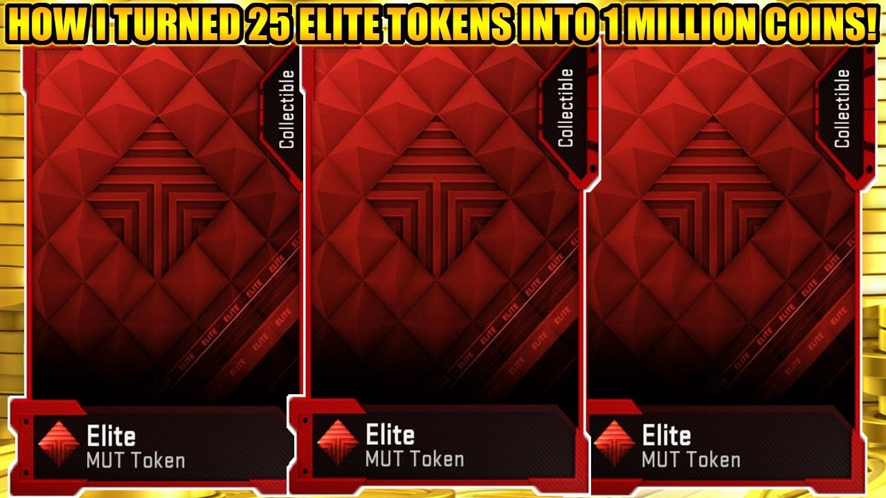 HOW I TURNED 25 ELITE TOKENS INTO 1 MILLION COINS! | MADDEN 19 ULTIMATE TEAM