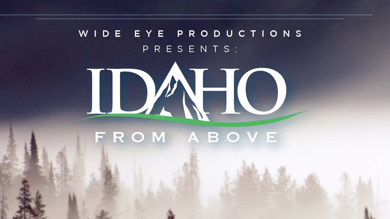 Idaho From Above | Full Documentary |Nature Movie