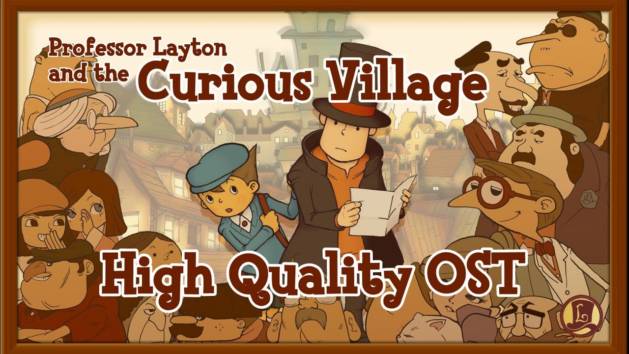 PROFESSOR LAYTON AND THE CURIOUS VILLAGE HIGH QUALITY OST