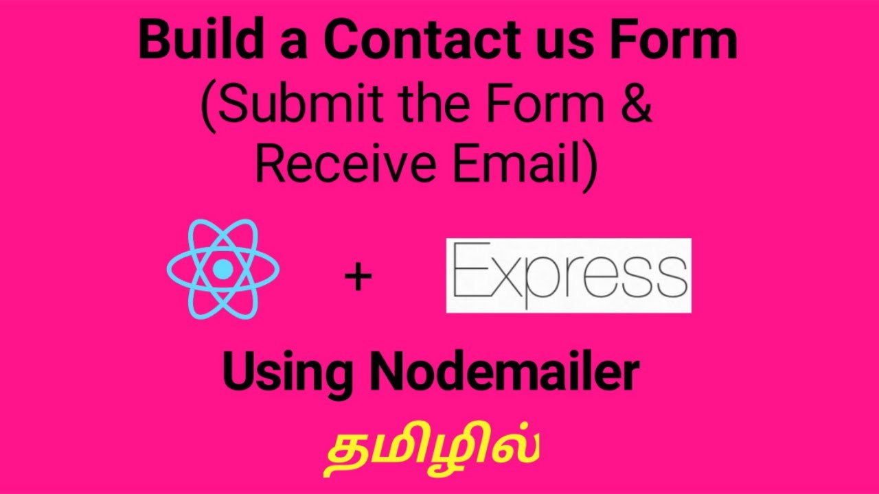 Build a Contact us Form with email sending using ReactJS,NodeJS,ExpressJS,nodemailer module in Tamil