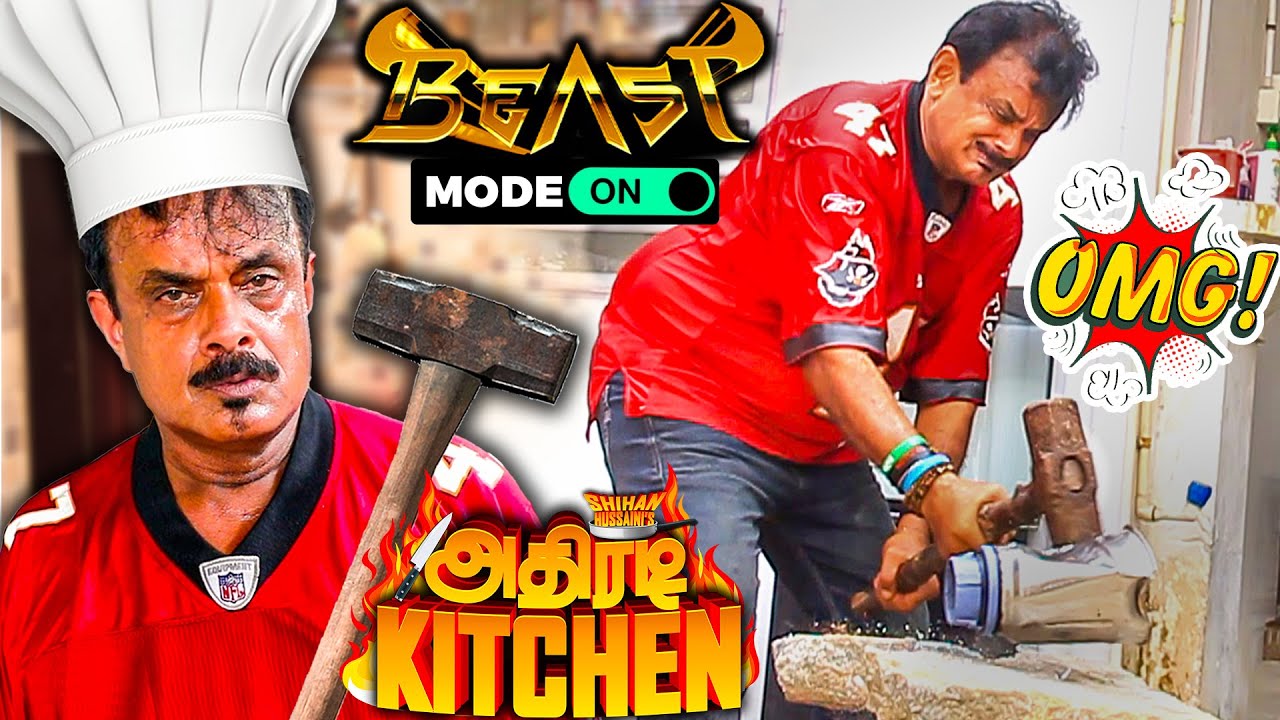 ULTIMATE FUN🤣 பாவம் அந்த MIXIE🤣! வெறி பிடித்த CHEF HUSSAINI-ன் அதிரடி KITCHEN 😎 EP 01