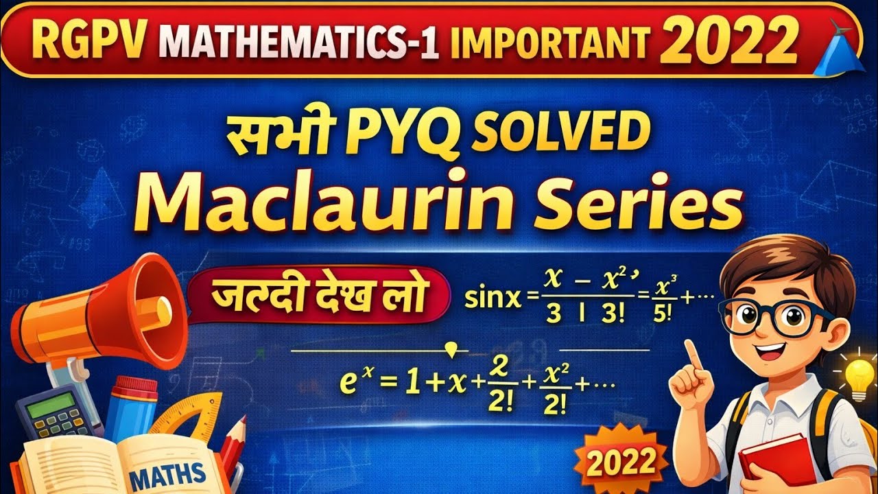 Maclaurin Series|Most Important topics | M1 RGPV Exam 2026