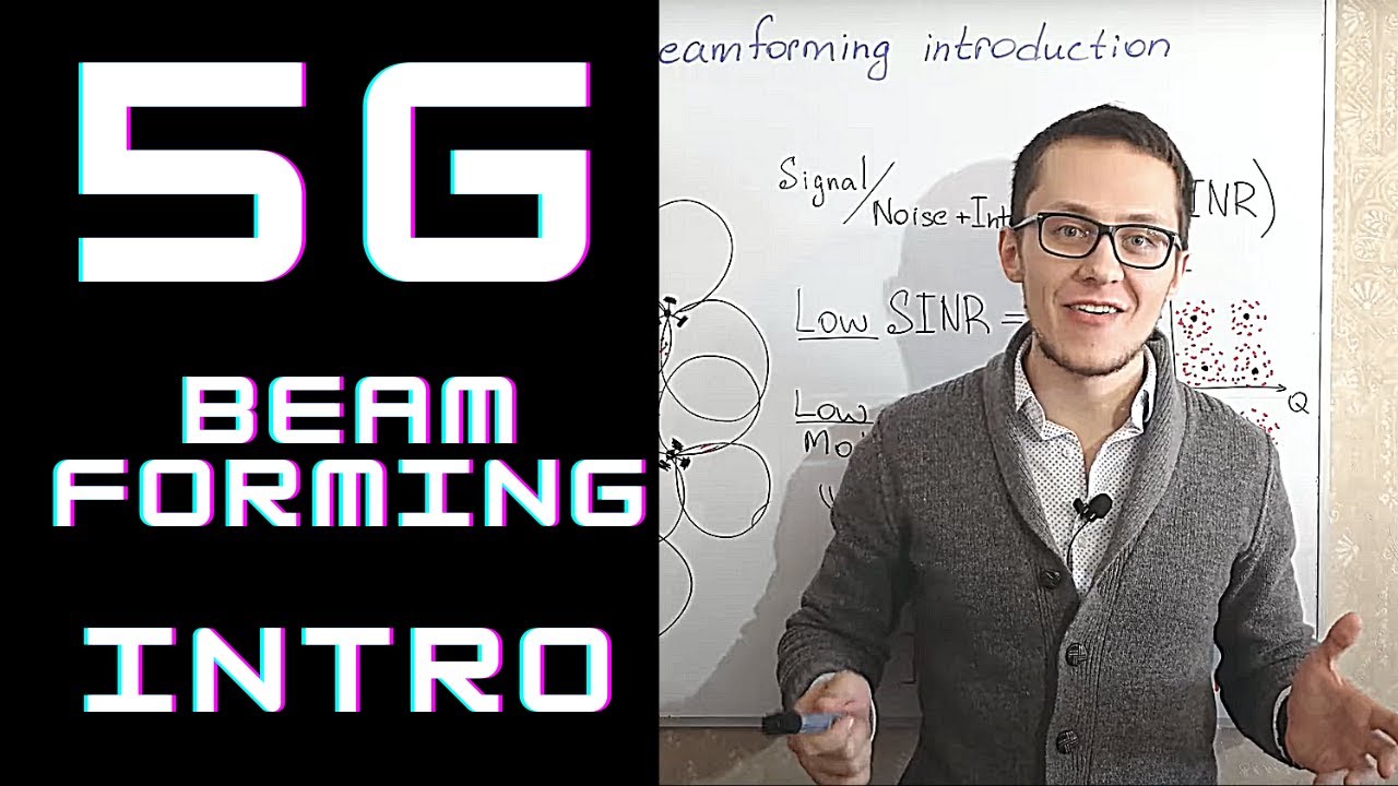 5G Course - Main ideas of 5G Beamforming / SINR / coverage improvements